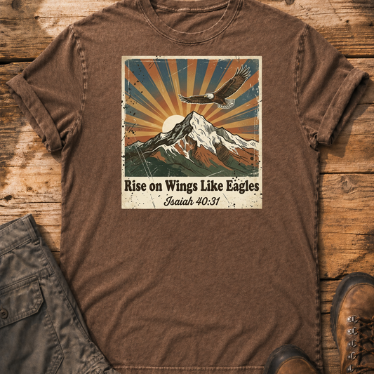 Rise on Wings Like Eagles T-Shirt